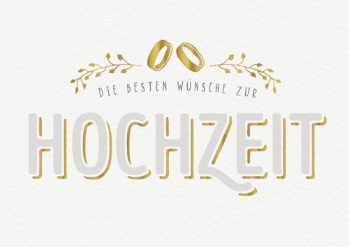 Die besten Wünsche zur Hochzeit