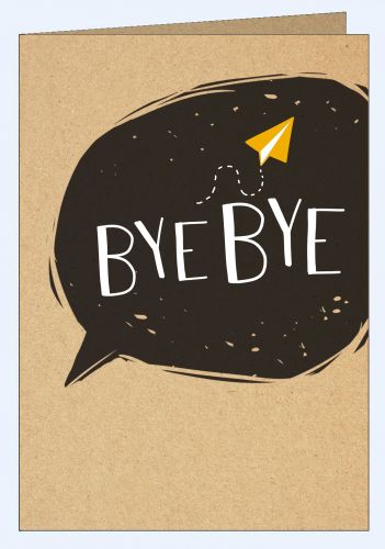 Bye Bye!