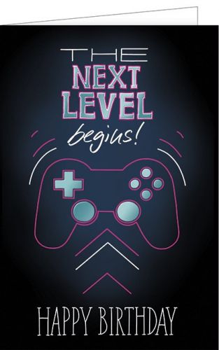 Geburtstagskarte für alle Gamer. The next Level begins!